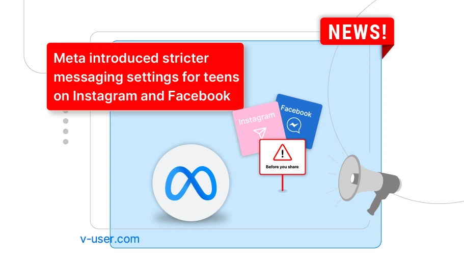 Meta introduced stricter messaging settings for teens on Instagram and Facebook - Is Banner