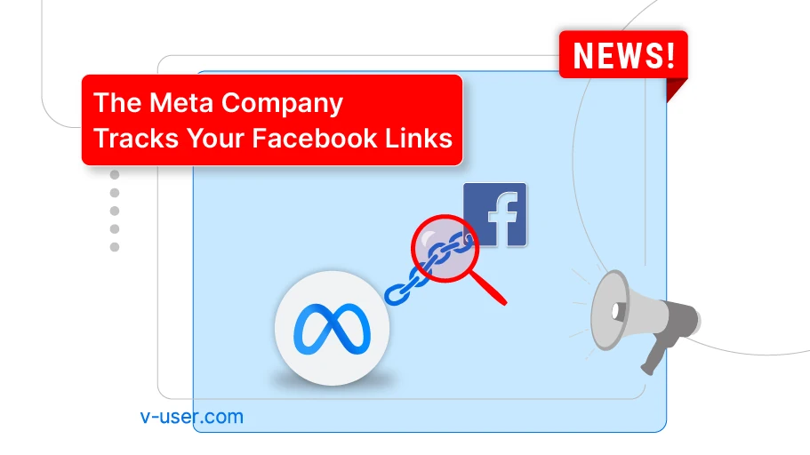 The meta company tracks your Facebook links, but you can stop it - Is Banner