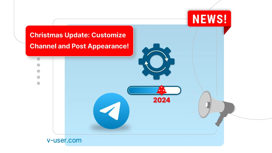 The ability to change the appearance of Telegram channels and posts, the new Christmas update